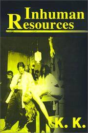 INHUMAN RESOURCES: A HORROR ANTHOLOGY by K. K - Paperback - 2000 - from Atlanta Vintage Books (SKU: 14066)