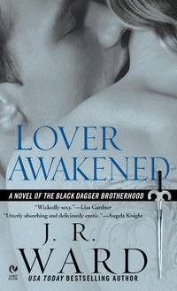 Lover Awakened (Black Dagger Brotherhood, Book 3) de Ward, J.R