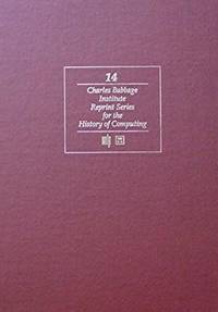 The Early British Computer Conferences Volume 14 in the Babbage Institute  Series