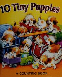 10 Tiny Puppies (a counting book)