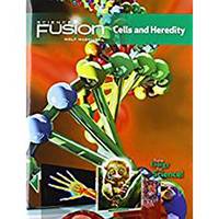 Student Edition Interactive Worktext Grades 6-8 2012: Module A: Cells and Heredity (ScienceFusion)