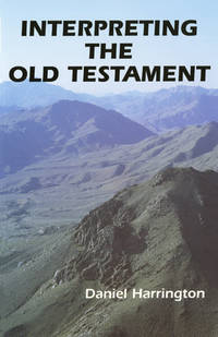 Interpreting the Old Testament: A Practical Guide (Old Testament Message)