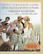 image of Many Thousand Gone: African Americans from Slavery to Freedom