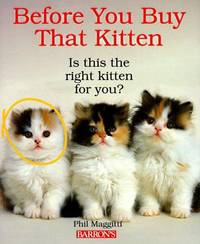 Before You Buy That Kitten