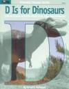 D Is for Dinosaurs