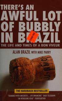 There's an Awful Lot Of Bubbly In Brazil