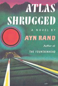cover of Atlas Shrugged: (Centennial Edition)