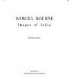Samuel Bourne, Images of India