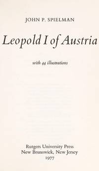 Leopold the First of Austria