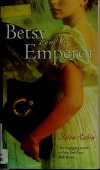 Betsy and The Emperor