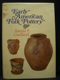 Early American Folk Pottery