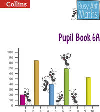 Busy Ant Maths - Pupil Book 6A