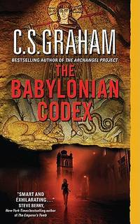 The Babylonian Codex: A Supernatural CIA Thriller – Ancient Mysteries and a Plot to Destroy the...