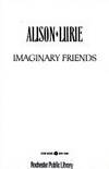 Imaginary Friends by Alison Lurie - February 1991