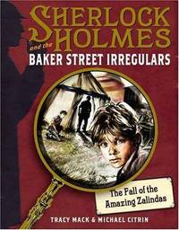 Sherlock Holmes and the Baker Street Irregulars. The Fall of the Amazing Wallendas. Casebook No.1
