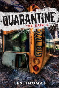 Quarantine the Saints Book Two