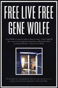 Free Live Free by Wolfe, Gene