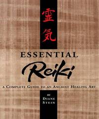 image of Essential Reiki: A Complete Guide to an Ancient Healing Art