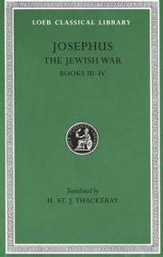 image of Josephus : The Jewish War Books III-IV (Loeb Classical Library No. 487)