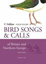 Collins Field Guide: Bird Songs and Calls of Britain and Northern Europe