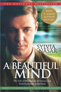 A beautiful mind: the life of mathematical genius and nobel laureate John Nash