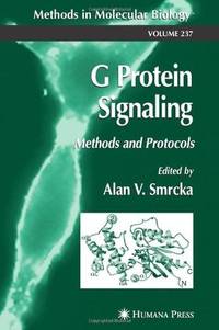 G Protein Signaling Methods And Protocols