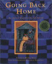 Going Back Home: An Artist Returns to the South (SIGNED)