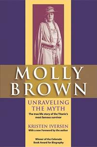 Molly Brown: Unraveling the Myth