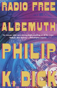 RADIO FREE ALBEMUTH by DICK, PHILIP K - 1998