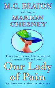 Our Lady of Pain: An Edwardian Murder Mystery