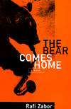 THE BEAR COMES HOME [signed]