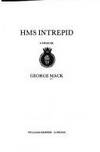 H.M.S. Intrepid: Memoir by Mack, George