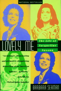 Lovely Me : The Life of Jacqueline Susann