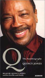 Q : The Autobiography of Quincy Jones