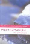 Posthumanism (Readers in Cultural Criticism) by Badmington, Neil [Editor] - 2000-11-25