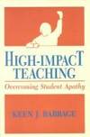 High-Impact Teaching: Overcoming Student Apathy