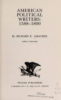 American political Writers: 1588-1800