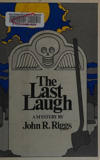 The Last Laugh de Riggs, John R - 1984