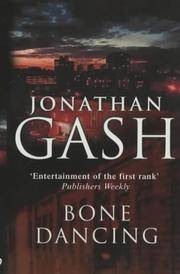 Bone Dancing by Gash, Jonathan - 2003-09-30