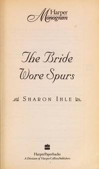 BRIDE WORE SPURS