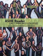 9780536101372 - ASHE Reader on Community Colleges (Ashe Reader) by ...