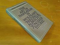 Art of Narration in Wolfram's Parzival and Albrecht's Jungerer Titurel (Anglica Germanica...