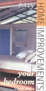 Easy Home Improvements: Your Bedroom de Stewart Walton - 2000-12-05