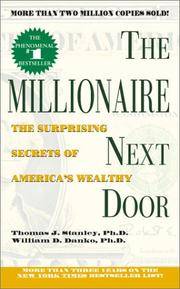 9780743420372 - The Millionaire Next Door The Surprising Secrets of America's Wealthy by Thomas J. Stanley; William D. Danko