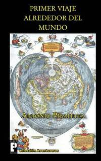 Primer Viaje Alrededor Del Mundo