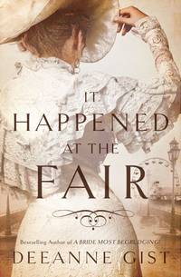It Happened at the Fair : A Novel