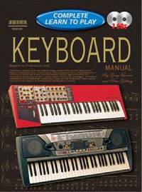 Keyboard Manual: Complete Learn to Play