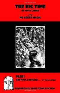 cover of The Big Time: With No Great Magic!