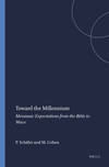 Toward the Millennium: Messianic Expectations from the Bible to Waco (Studies in the History of Religions) (Numen Book)