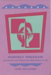 Perfect Freedom (Borders) by Jane Williams